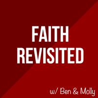 Faith Revisited podcast