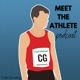 Meet The Athlete Podcast