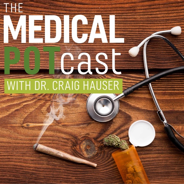 The Medical Potcast
