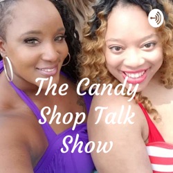 Episode 1 : The Candy Shop is Open