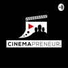Cinemapreneur Podcast Series  artwork