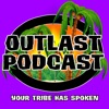 Outlast Podcast artwork