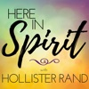 Here in Spirit with Hollister Rand artwork