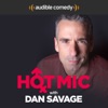Hot Mic with Dan Savage artwork