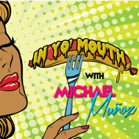 IN YO MOUTH podcast