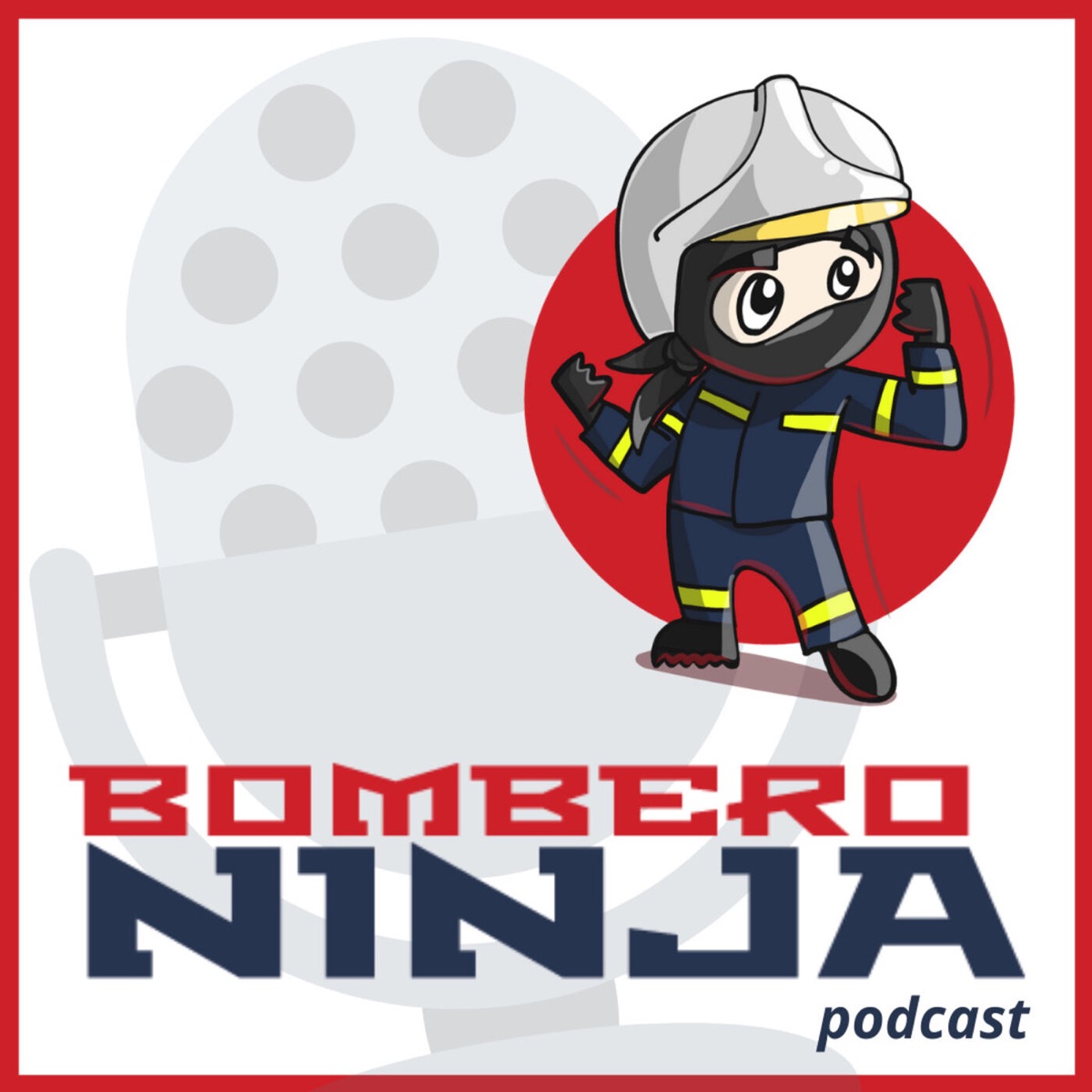 El Podcast De Bombero Ninja Podcast Podtail