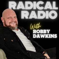 What DYING taught me about LIVING w/Ed Loughran | Radical Radio with Robby Dawkins