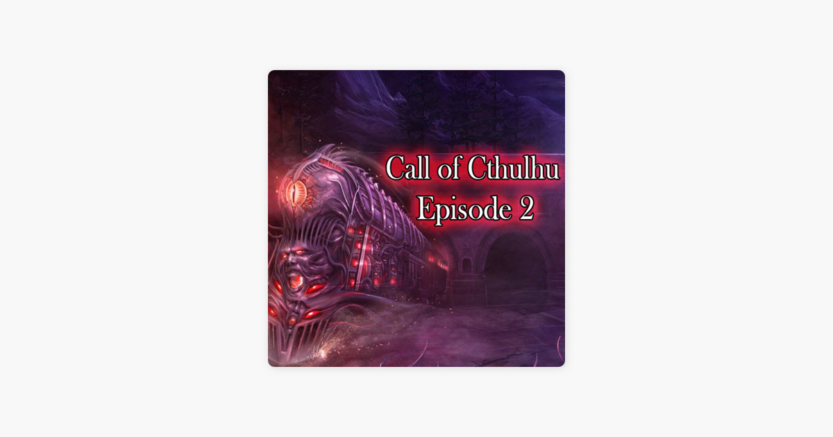 ‎DungeonsDeepRPGs: Call Of Cthulhu #2 | THE DINNER PARTY ...