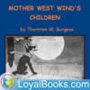 Mother West Wind's Children by Thornton W. Burgess artwork