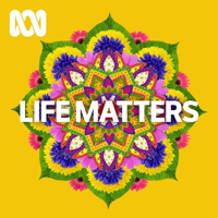 Life Matters - Separate stories - ABC RN podcast