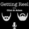 Getting Reel with Clint and Adam artwork