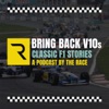 Bring Back V10s - Classic F1 stories artwork