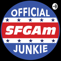 SFGAm Junkies Podcast podcast