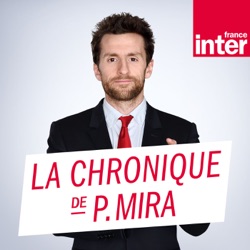 La Chronique de Pablo Mira