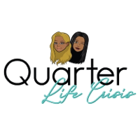 Quarter Life Crisis Podcast podcast