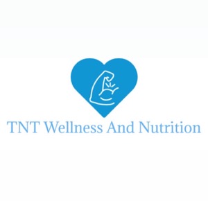 TNT Wellness and Nutrition Podcast