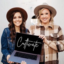 Cultivate Women's Podcast