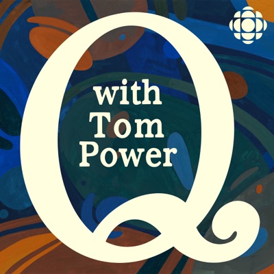 Q with Tom Power:CBC