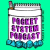 Pocket System Podcast artwork