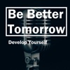 Be Better Tomorrow artwork