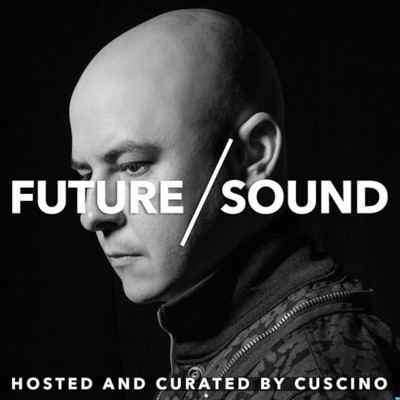 Future/Sound with CUSCINO Future/Sound with CUSCINO