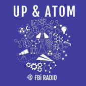 Up and Atom - FBi Radio