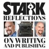 Stark Reflections on Writing and Publishing artwork