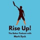 Rise Up! #206 - Lyndsey Bell and Jay Valeri