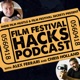 Indie Film Hustle's Film Festival Hacks Podcast