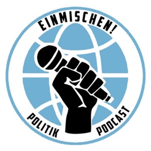 Einmischen! Politik Podcast