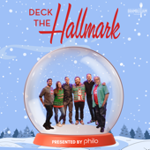 Deck The Hallmark - Bramble Jam Podcast Network