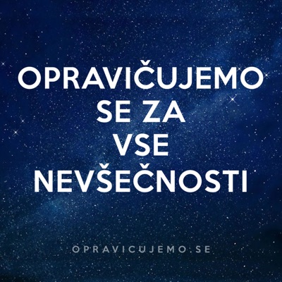Opravičujemo se za vse nevšečnosti Opravičujemo se za vse nevšečnosti