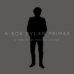 A Bob Dylan Primer