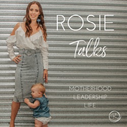 Rosie Talks