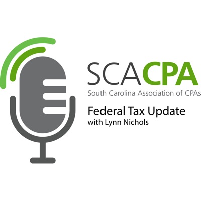 SCACPA's Weekly Federal Tax Update SCACPA's Weekly Federal Tax Update
