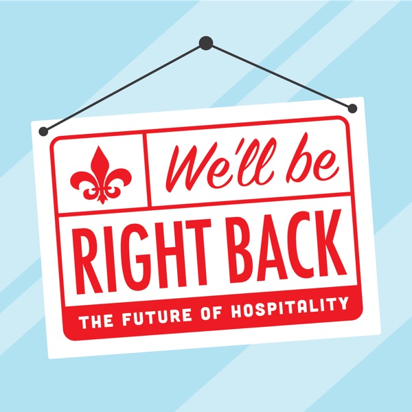 We'll be Right Back: The Future of Hospitality Artwork