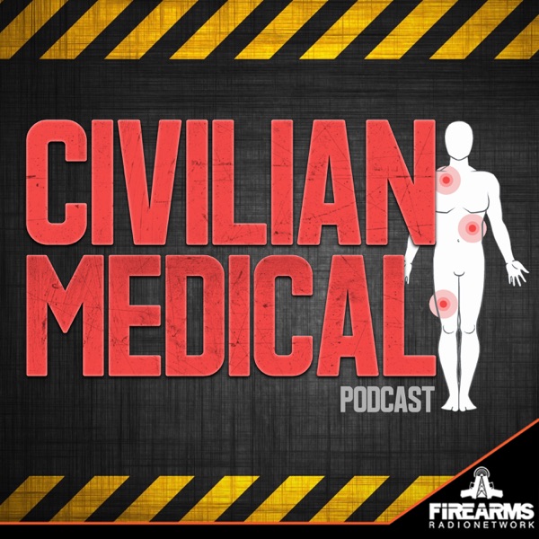 Civilian Medical Podcast Civilian Medical Podcast