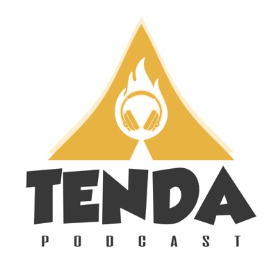Tenda Podcast Tenda Podcast