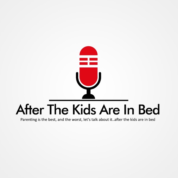 Artwork for After The Kids Are In Bed
