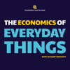 The Economics of Everyday Things - Freakonomics Network & Zachary Crockett