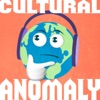 Cultural Anomaly artwork