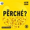 Ma perché?