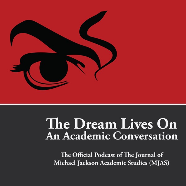 Michael Jackson's Dream Lives On An Academic Conversation