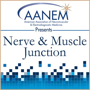 AANEM Presents Nerve and Muscle Junction