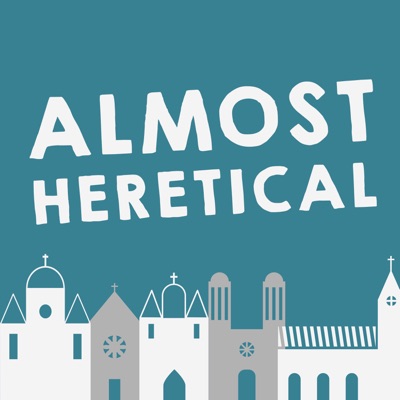 Almost Heretical Almost Heretical