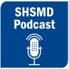 SHSMD Podcast Rapid Insights for Health Care Marketers, Planners, and Communicators artwork