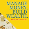 Manage Money Build Wealth Podcast artwork