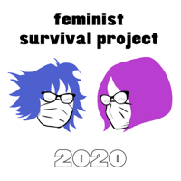 Feminist Survival Project 2020 podcast