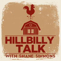 Hillbilly Talk with Shane Simmons podcast
