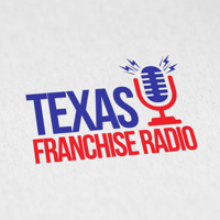 Texas Franchise Radio podcast